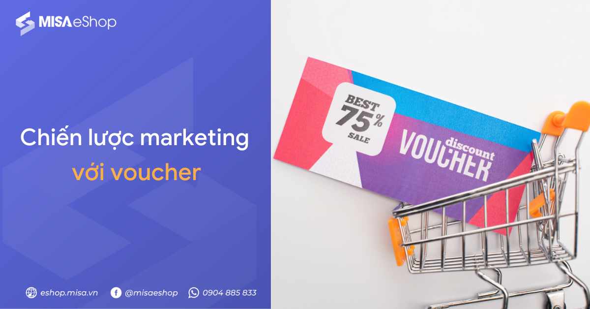 chien-luoc-marketing-voi-voucher Chiến lược marketing với voucher