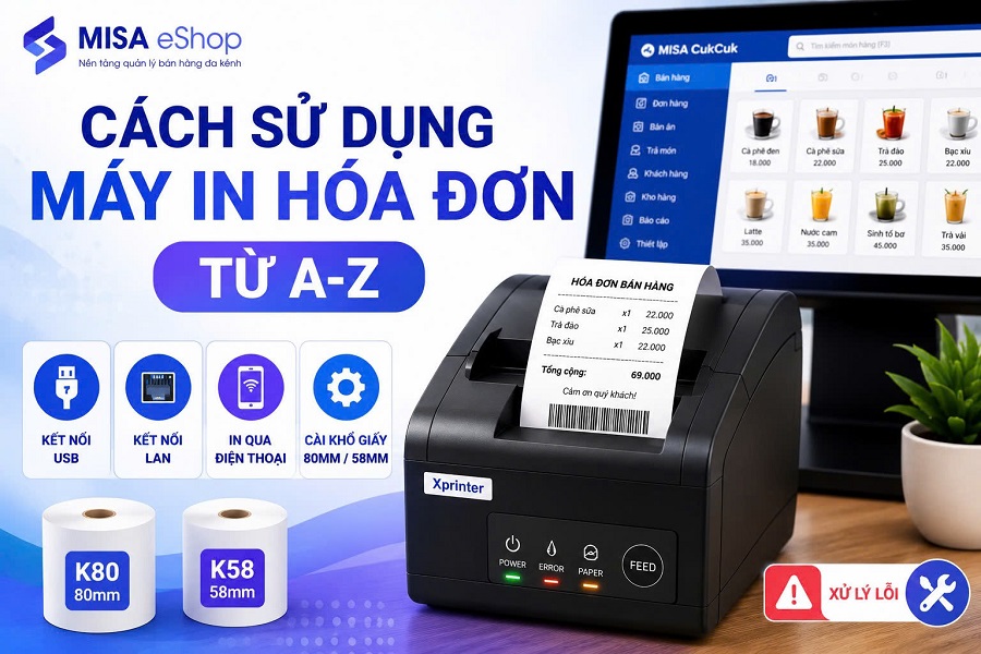 cách sử dụng máy in hóa đơn